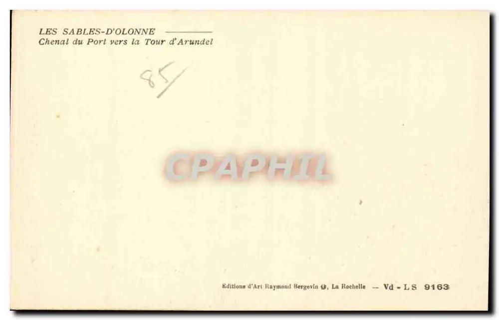 Les Sables-d'Olonne — Chenal du Port vers la Tour d'Arundel — Éditions d'Art Raymond Bergevin - Rückseite