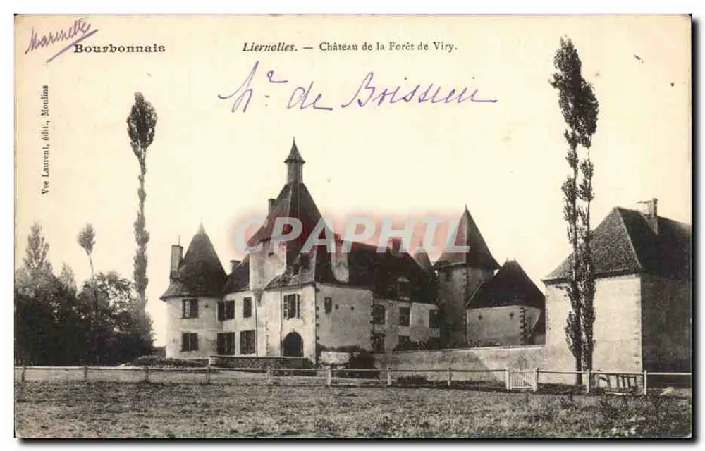 Liernolles — Castelo da Floresta de Viry — Vve Laurent, editor, Moulin - Frente