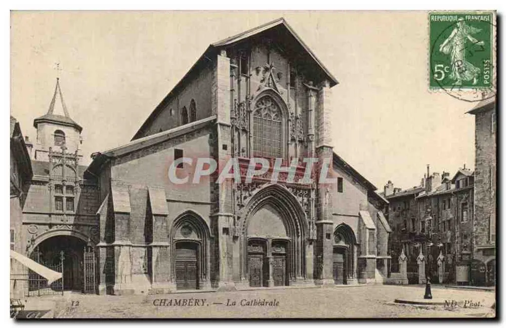 Chambéry — A Catedral — Editor Piot, n° 12 - Frente