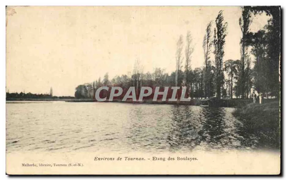 Umgebung von Tournan — Etang des Boulayes — Malherbe, lith. Tournan (S.-et-M.) - Vorderseite