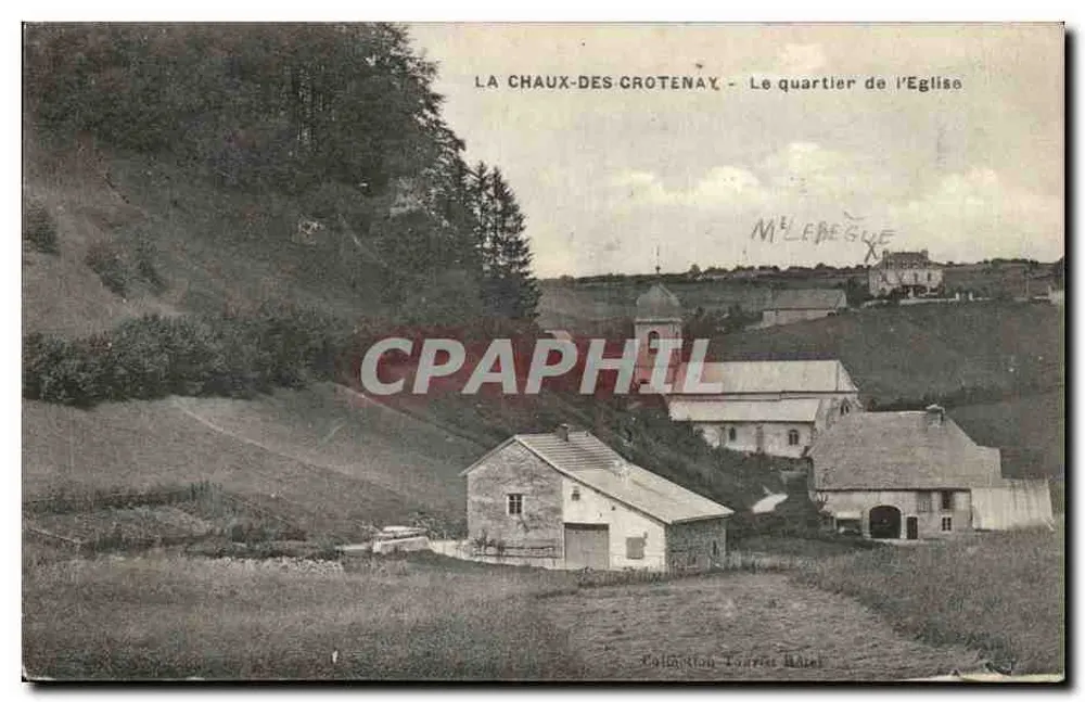 La Chaux-des-Crotenay - Der Kirchenviertel — Sammlung Courtes Hébert - Vorderseite