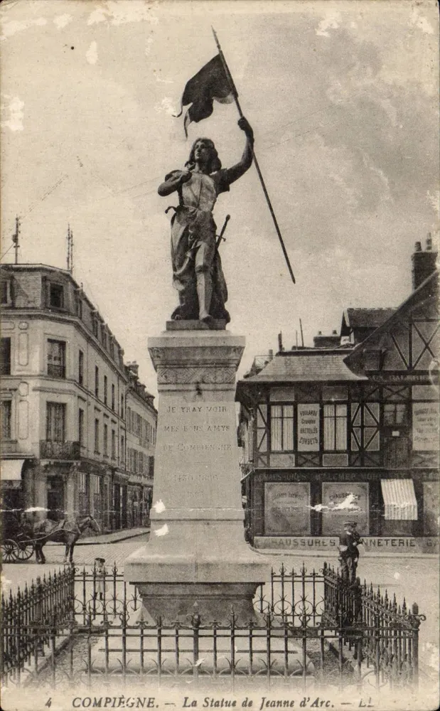 Compiegne — La Statue de Jeanne d'Arc — éditeur Haussures Anneterie - Frente