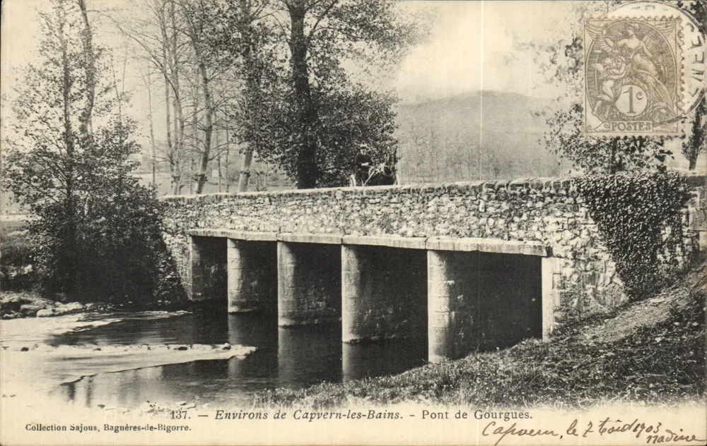 Umgebung von Capvern-les-Bains — Brücke von Gourgues — Sammlung Sajous, Bagnères-de-Bigorre, Nr. 137 - Vorderseite