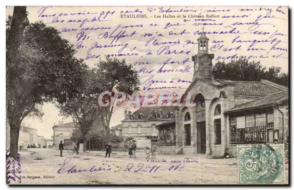Étauliers — Les Halles und Schloss Baffort — Yve Bergeon, Verleger - Vorderseite