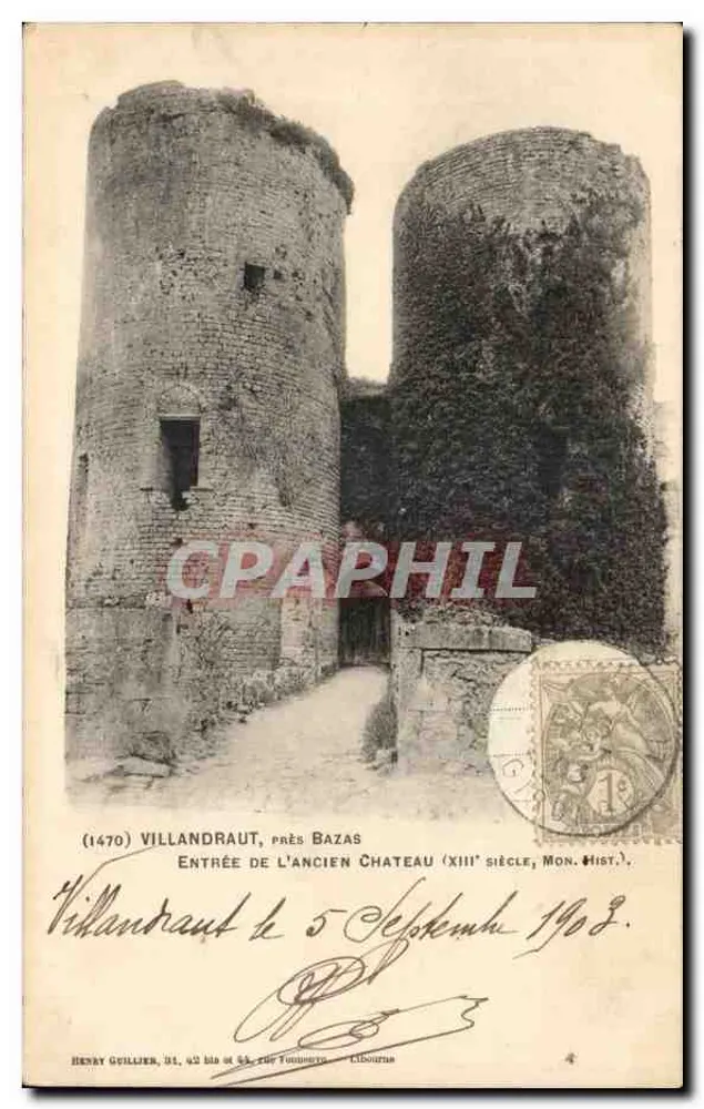 Villandraud, Eingang zum alten Schloss — (1470) — Henry Guillier, n°2 bis, 44, rue Toussaint, Libourne - Vorderseite