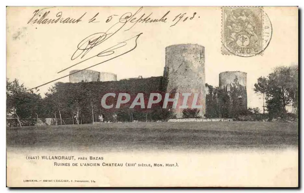 Villandraut — Ruinen des alten Schlosses (13. Jahrhundert, Mon. Hist.) — Libourne, Henri Cuillier, Nr. 1447 - Vorderseite