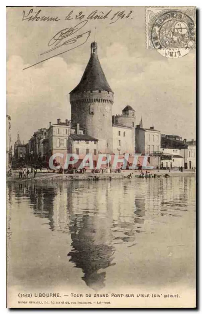 Libourne — Turm des Grand Port auf der Insel (14. Jahrhundert) — Henry Goulair, n°1443 - Vorderseite