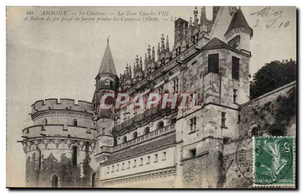 Amboise — Das Schloss — Turm Charles-VIII und Eisenbalcon, an dem die Verschwörer gehängt wurden (1560) - Vorderseite