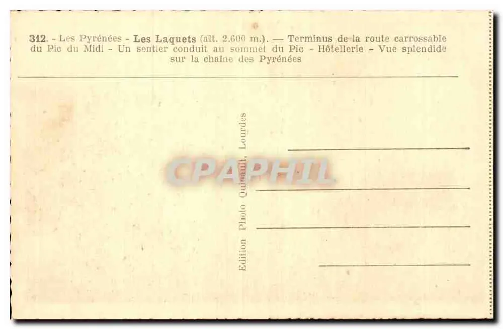 Les Laquets — Die Pyrenäen — Photo Edition Quibault, Laourdes, Nr. 312 - Rückseite