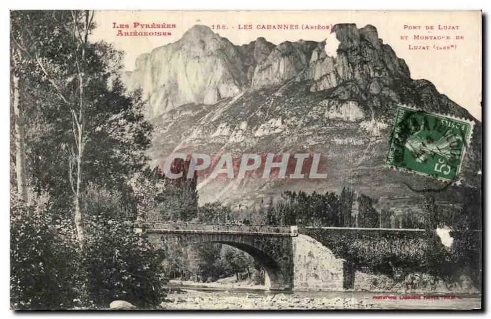 Les Cabannes (Ariège) — Pont de Lujat und Montagne de Lujat (2.488m) — Verlag: Cartotype Cabanne Toulouse - Vorderseite