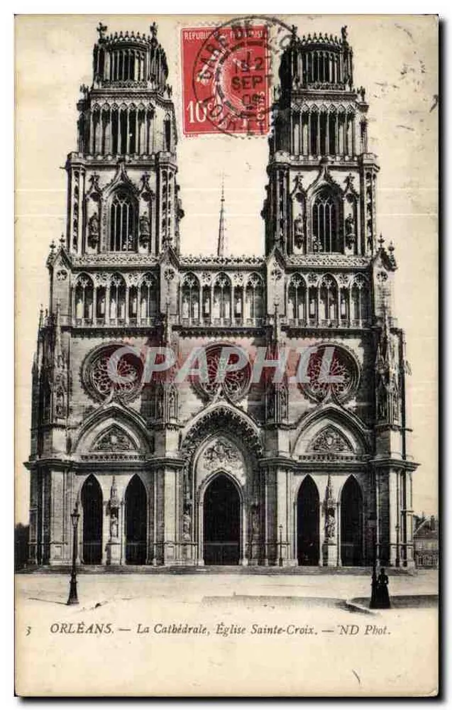 Orléans — Die Kathedrale, Kirche Sainte-Croix — ND Phot. - Vorderseite