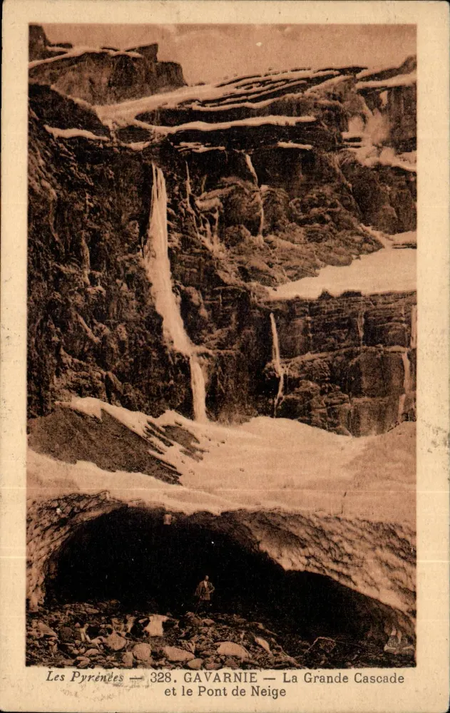 Gavarnie — La Grande Cascade und der Pont de Neige — Die Pyrenäen — n°328 - Vorderseite