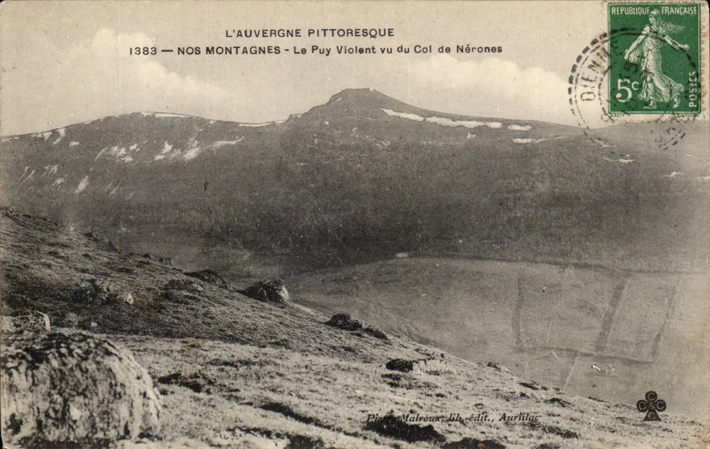 Le Puy Violent von der Höhe des Col de Nérone gesehen — Das pittoreske Auvergne — Pierre Malroux, Verleger, Aurillac - Vorderseite