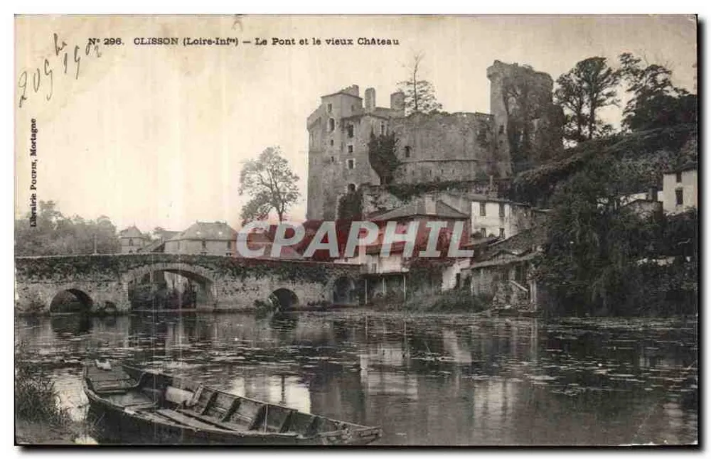 Clisson (Loire-Inférieure) — O Ponte e o Velho Castelo — Livraria Pourrin, Mortagne - Frente