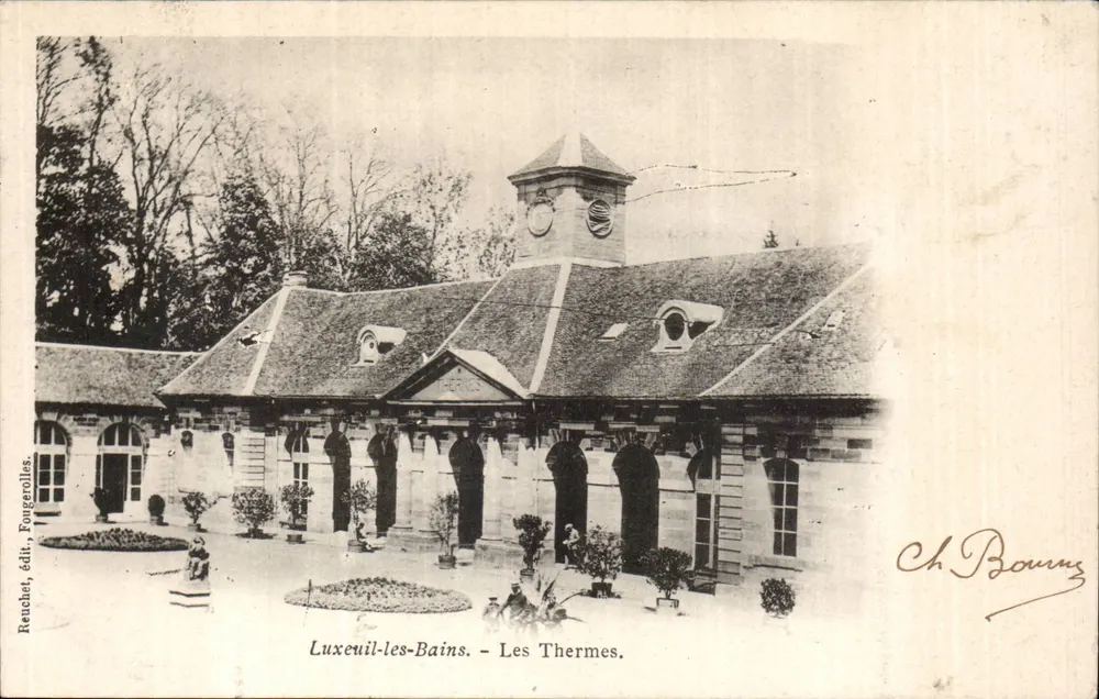 Luxeuil-les-Bains — Os Termas — Reuchet, editor, Fougerolles - Frente