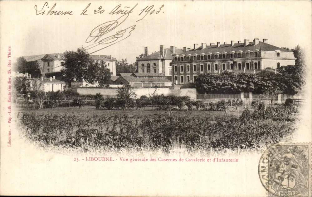 Libourne — Allgemeiner Blick auf die Kavallerie- und Infanterie-Kaserne — Pap.-Lith. Faïlle Guillier, 25 Rue Thiers - Vorderseite