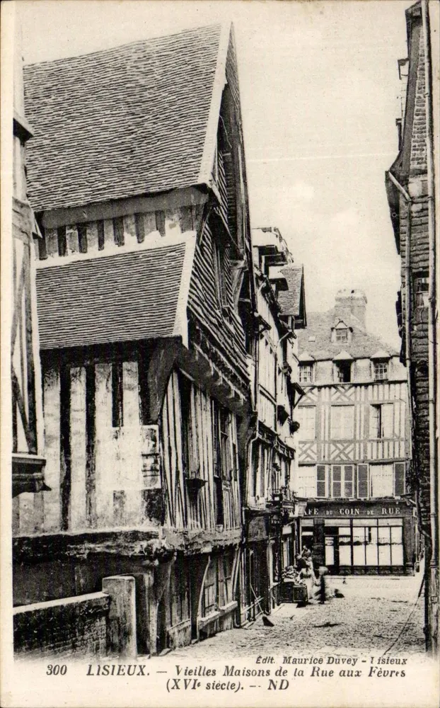 Lisieux — Alte Häuser der Rue aux Fèvres (16. Jahrhundert) — Verlag Maurice Duvey - Lisieux - Vorderseite