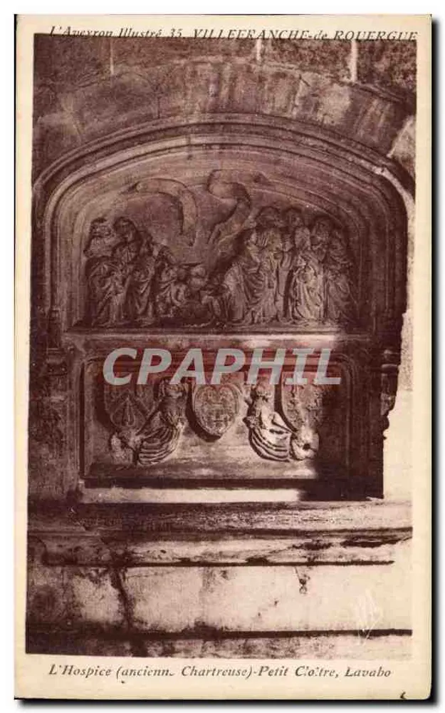 Villefranche-de-Rouergue — L’Hospice (antigua Cartuja) — Pequeño Claustro, Lavabo — L’Aveyron Illustré 35 - Anverso