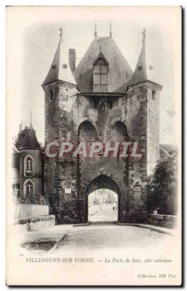 Villeneuve-sur-Yonne — La Porte de Sens, äußere Seite — Collections ND Phot - Vorderseite