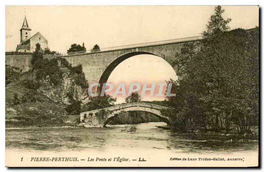 Pierre-Perthuis — I Ponti e la Chiesa — Edizione di Lusso Tridon-Galliot, Auxerre - Recto
