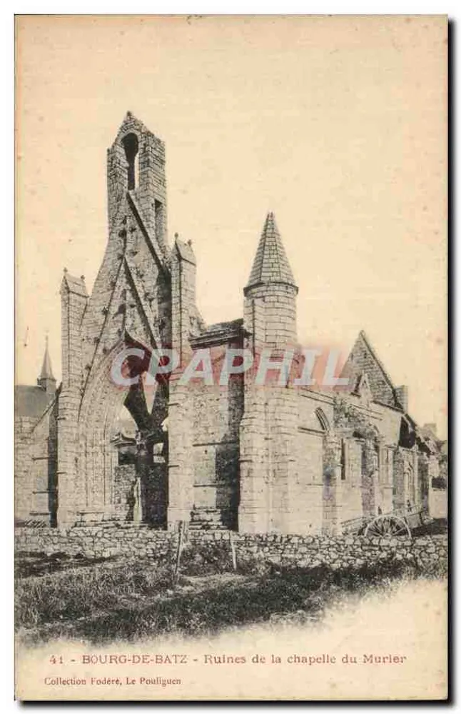 Bourg-de-Batz - Ruinen der Kapelle des Murler — Sammlung Fodéré, Le Pouliguen - Vorderseite