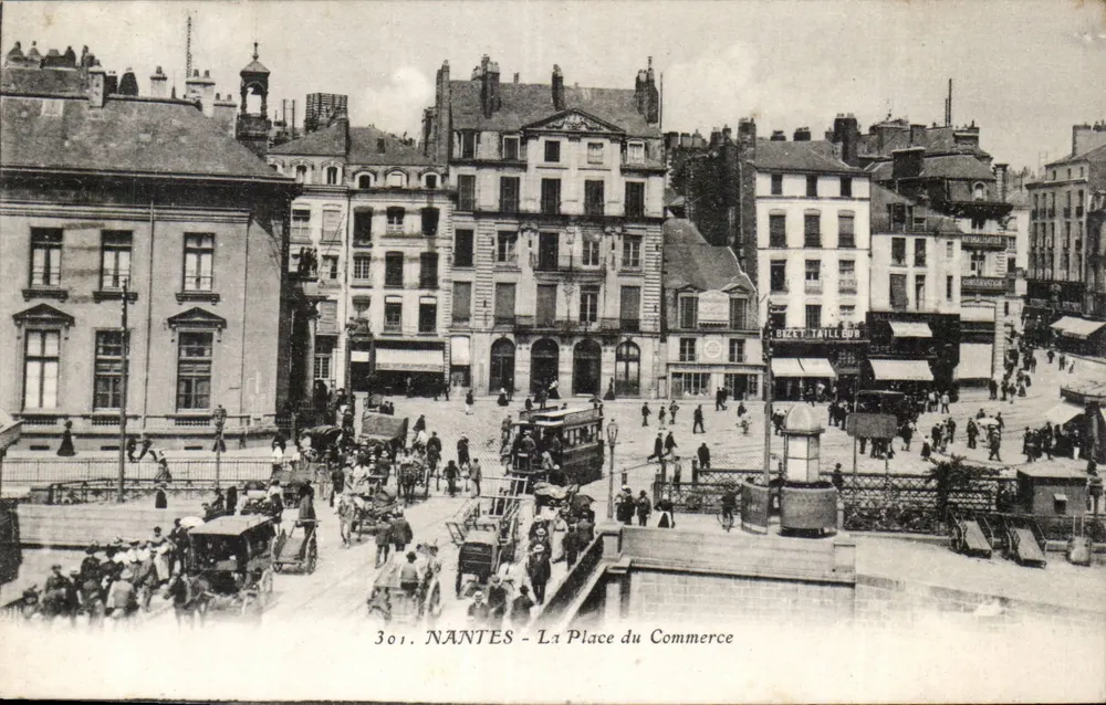 NANTES - A Place do Comércio — editor BIZET-TAILLOR n°301 - Frente