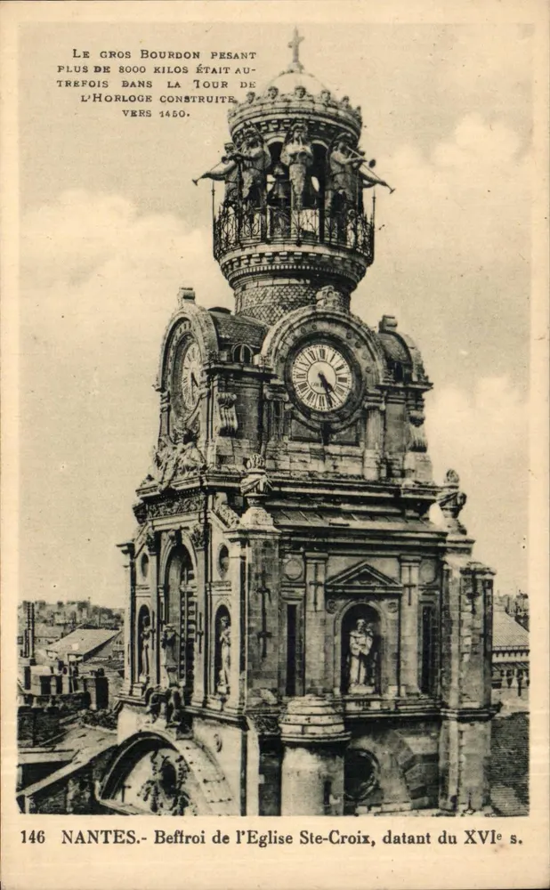 Nantes - Glockenturm der Kirche Sainte-Croix, aus dem 16. Jahrhundert - Vorderseite