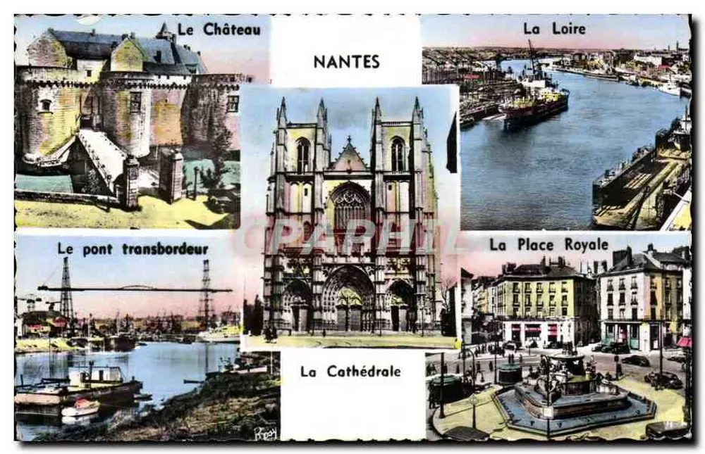 NANTES — Vista panorâmica com O Castelo, A Catedral, A Loire, O ponte transbordador e A Praça Real — F. Chapeau, editor, Nantes - Frente