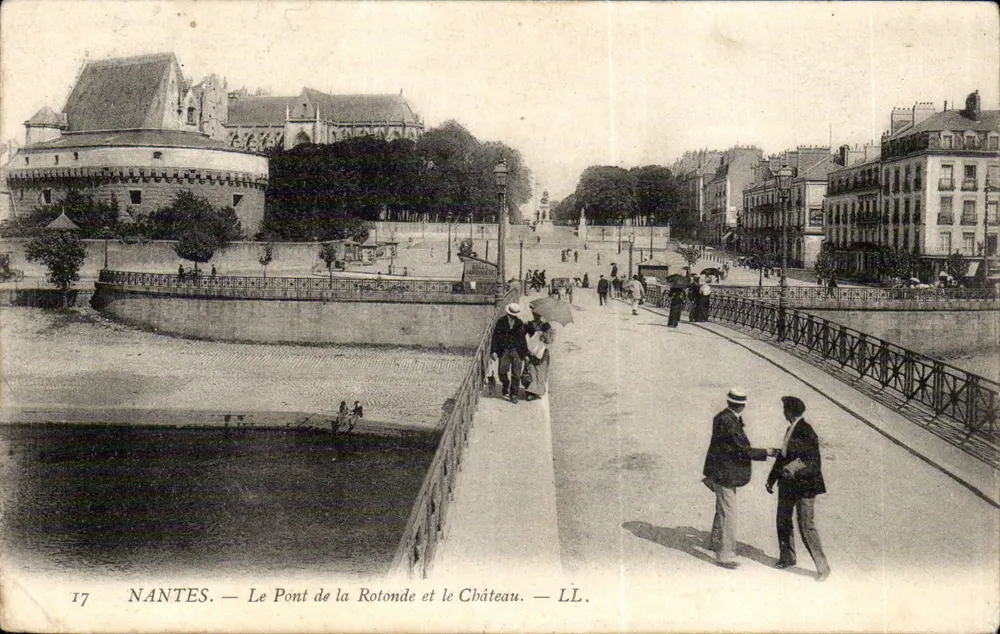 Nantes — Die Brücke der Rotonde und das Schloss — LL. Nr. 17 - Vorderseite