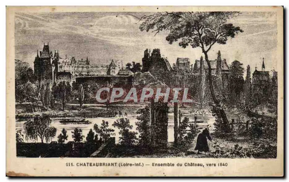 Châteaubriant (Loire-Inf.) — Conjunto do Castelo, cerca de 1840 — n° 111 - Frente