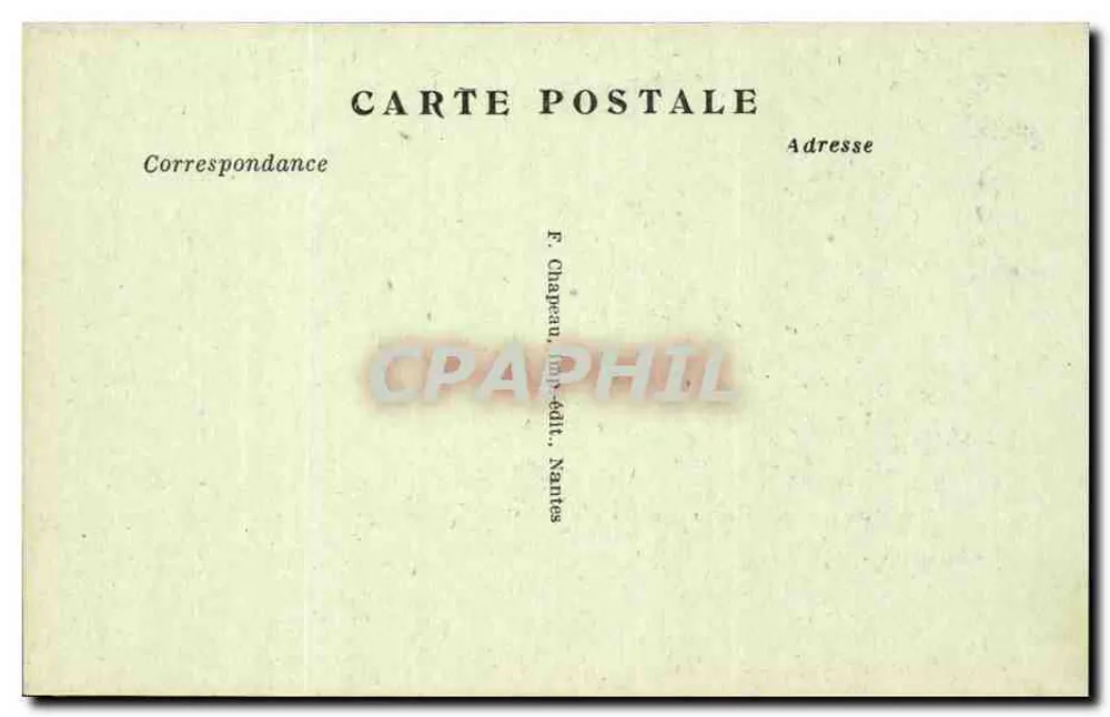 NANTES — A Catedral — editor F. Chapeau, Nantes, n° 109 - Verso