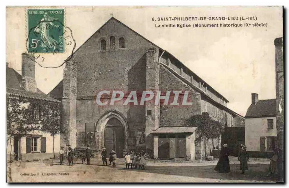 Saint-Philbert-de-Grand-Lieu — Die alte Kirche (Denkmal des 9. Jahrhunderts) — Sammlung F. Chapeau, Nantes - Vorderseite
