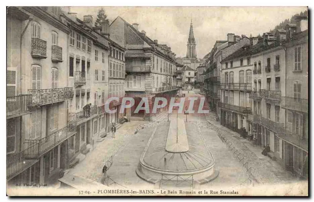 PLOMBIÈRES-LES-BAINS — Der römische Bad und die Straße Stanislas — Ad. Fleurot, phot. 57-04 - Vorderseite