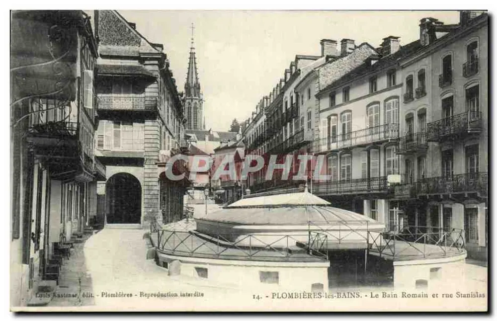 Plombières-les-Bains — Ansicht des römischen Bades und der Straße Stanislas — Louis Kastaner, Verlag - Vorderseite