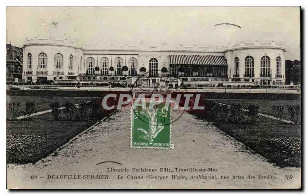 Deauville-sur-Mer — O Casino (Georges Wybo, arquiteto), vista tirada dos Jardins — Librairie Parisienne Edit. - Frente