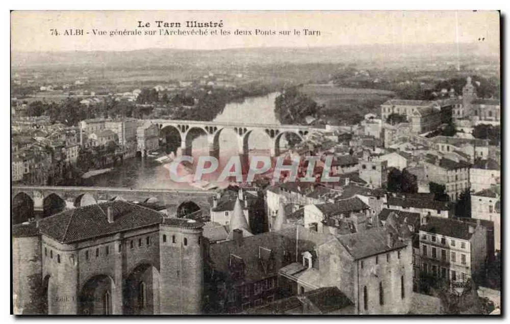 Albi — Ogólny widok na Archebiskupstwo i dwa mosty nad Tarnem — Le Tarn Illustré, n°74 - Awers