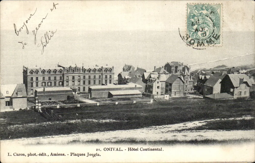 Onival - Hotel Continental — L. Caron, fot.-edit., Amiens - Plaques Jouglia - Frente