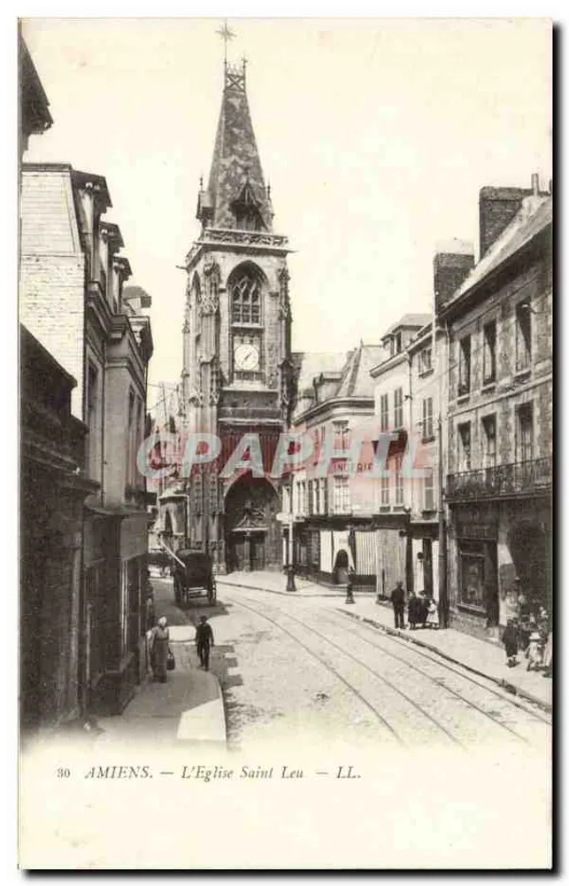 Amiens — A Igreja de São Leu — LL. - Frente