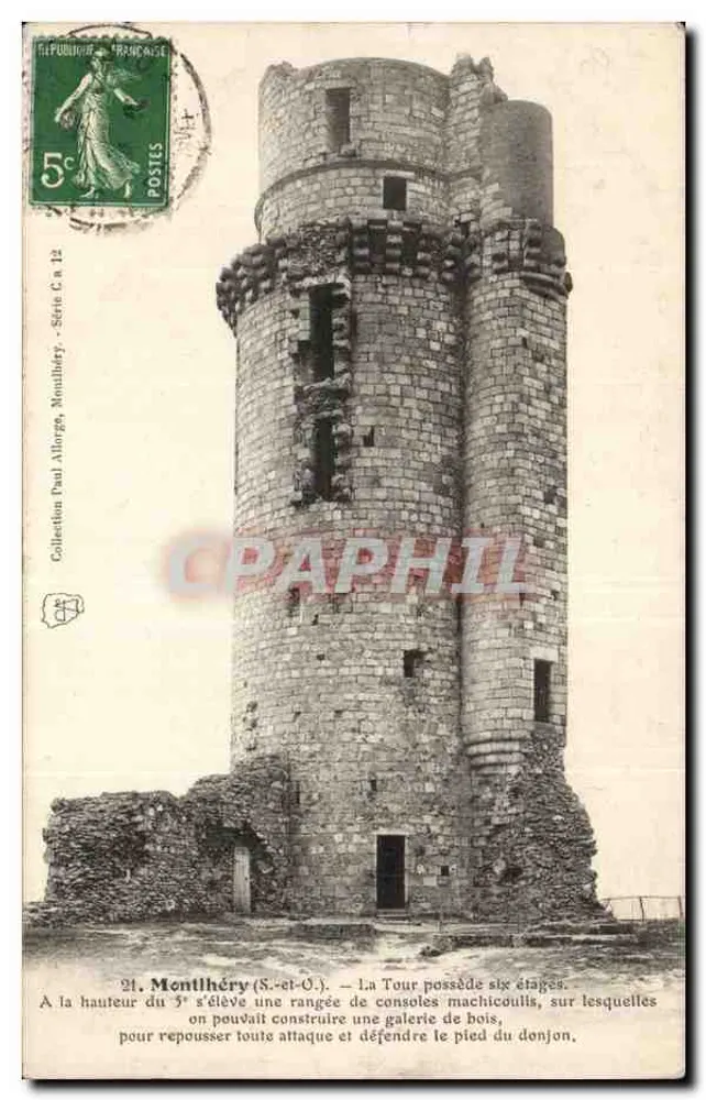 Montlhéry (S.-et-O.) — Die Turm hat sechs Stockwerke — Paul Allorge, Serie C bis 12 - Vorderseite