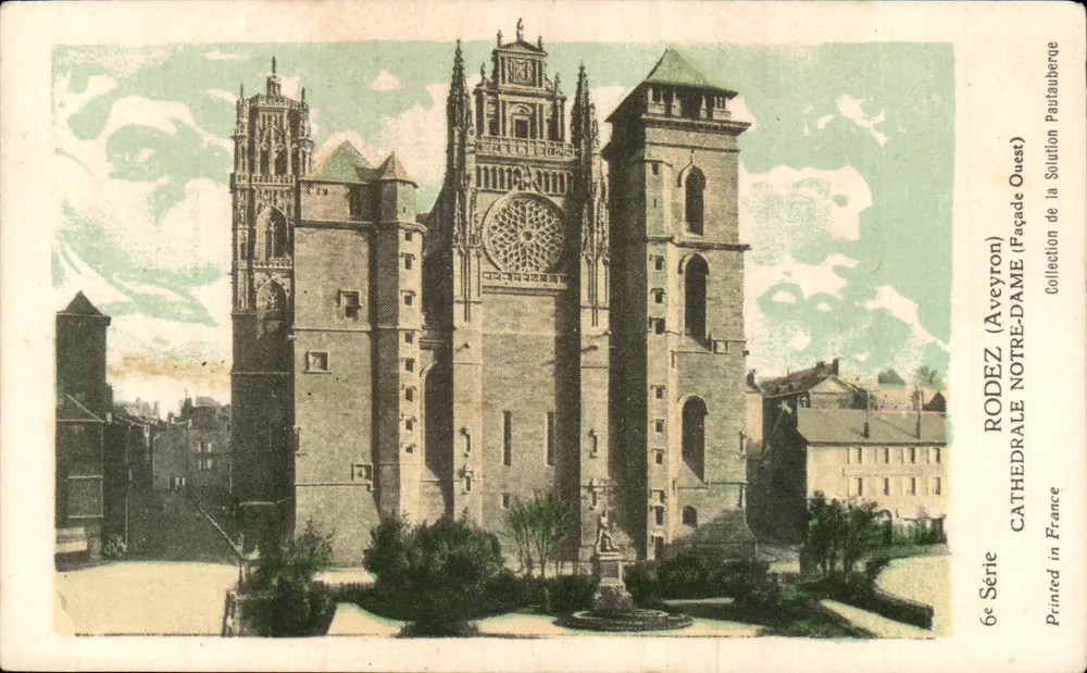 Rodez (Aveyron) — Catedral Notre-Dame, Fachada Oeste — Coleção da Solução Pautauberque, 6ª Série - Frente