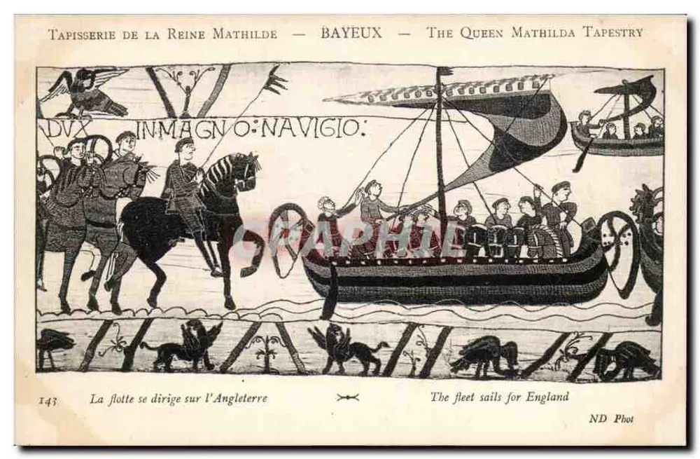 Tapisserie der Königin Mathilde — Bayeux — ND Phot - Vorderseite