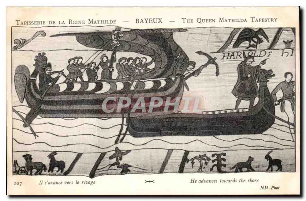 Tapisserie der Königin Mathilde — Bayeux — Szene von Harold, der zur Küste vorrückt — ND Phot - Vorderseite