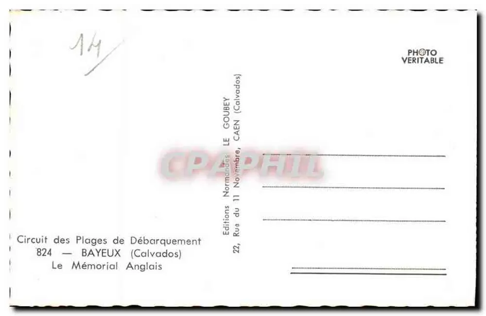 Gedenkstätte der Engländer — Bayeux — Verlag Goubey, Caen - Rückseite