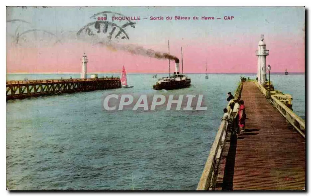 TROUVILLE — Abfahrt des Havre-Schiffes — CAP — 646 - Vorderseite