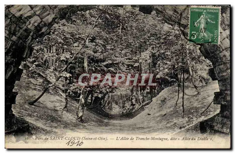 Park von SAINT-CLAUDE (Seine-et-Oise) — Der Tranche-Montagne-Weg, genannt « Der Teufelsweg » — unbekannter Verleger, Nr. 16 - Vorderseite