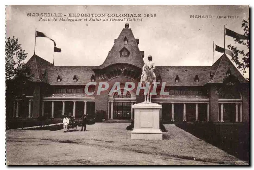 Marseille - Kolonialausstellung 1922 — Palast von Madagaskar und Statue des Generals Galliéni — Richard, Architekt - Vorderseite