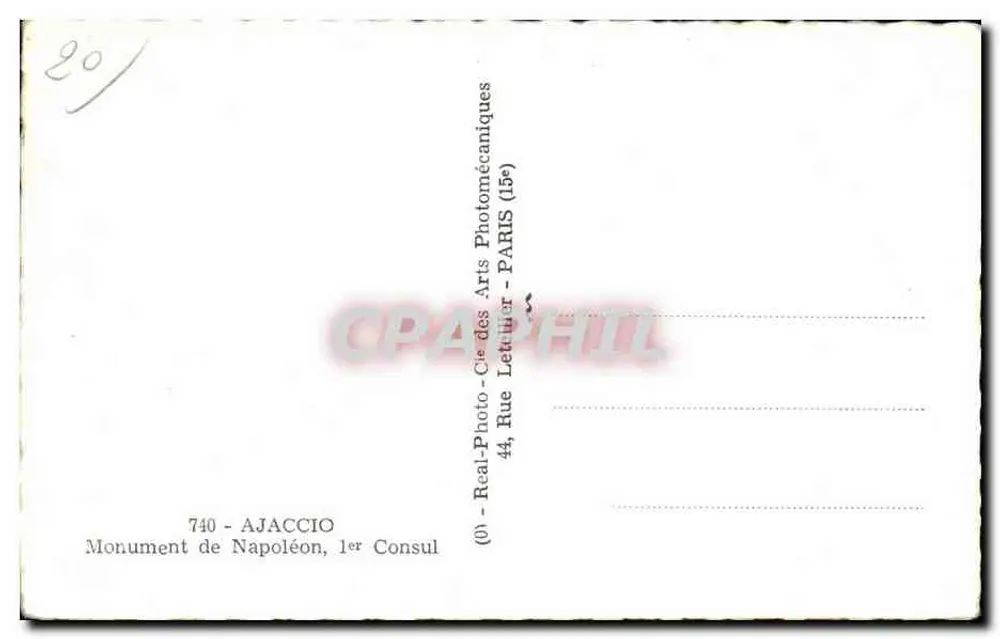 Ajaccio — Napoleon-Denkmal, 1. Konsul — Real-Photo-Cie des Arts Photomécaniques - Rückseite