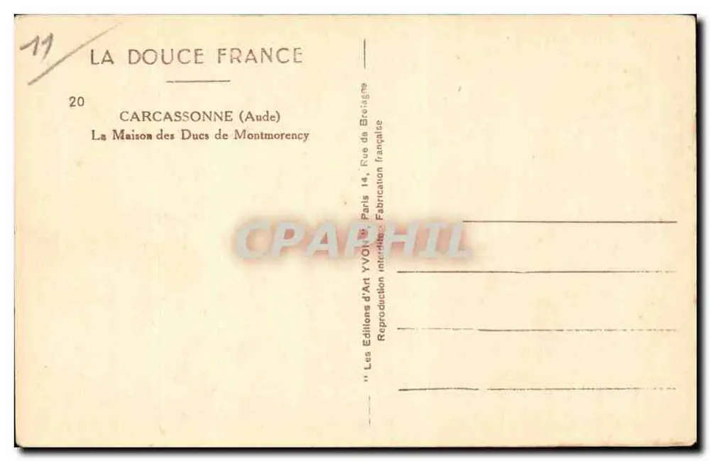 Carcassonne (Aude) — Das Haus der Herzöge von Montmorency — Verlag Yvon, Nr. 20 - Rückseite