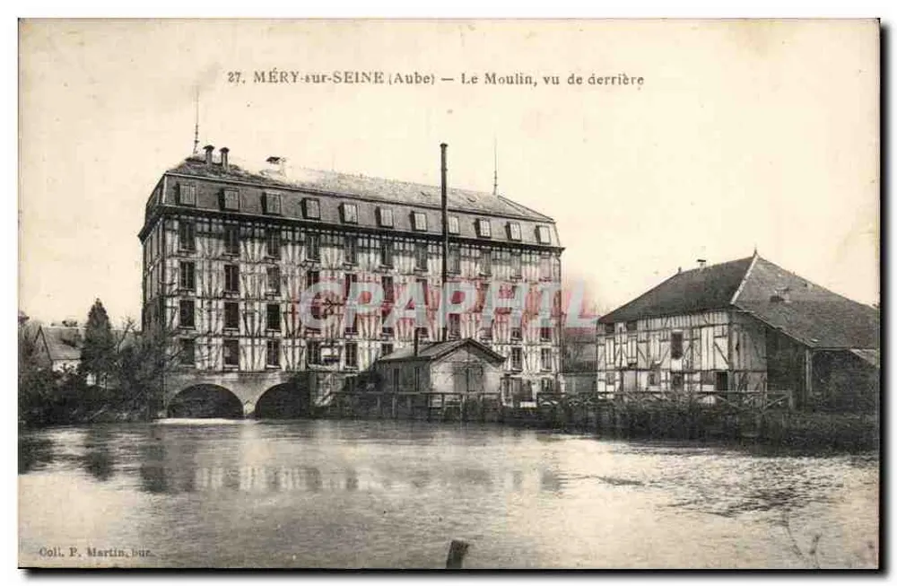 MÉRY-sur-SEINE (Aube) — O Molino, visto de trás — Coleção P. Martin, bur. - Frente