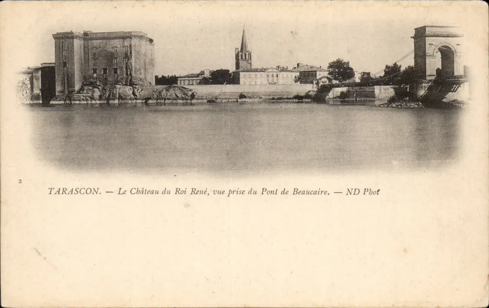 Tarascon — O Castelo do Rei René, vista tirada do Ponte de Beaucaire — ND Phot - Frente